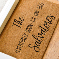 The Eventually, Soon-ish, One Day Doormat
