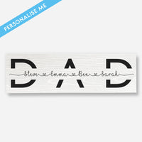 Personalised 'Dad' - Wood Sign