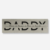 Custom Name 'Daddy' - Wood Sign