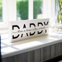 Custom Name 'Daddy' - Wood Sign