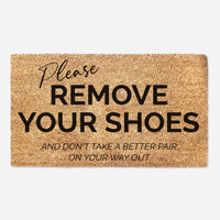 Don't Take A Better Pair On Your Way Out