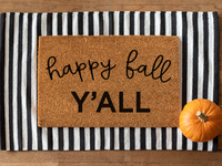 Happy Fall Y'all - Doormat