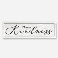 Choose Kindness - Wood Sign
