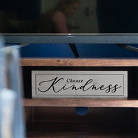 Choose Kindness - Wood Sign