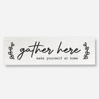 Gather Here - Wood Sign