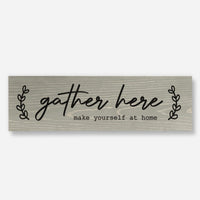 Gather Here - Wood Sign