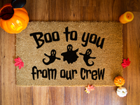 Boo to You from our Crew - Doormat
