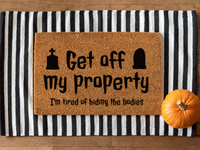 Get Off My Property - Doormat