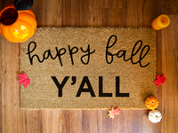 Happy Fall Y'all - Doormat