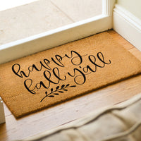 Happy Fall Yall - Seasonal Doormat
