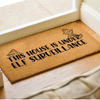 This House Is Under Elf Surveillance