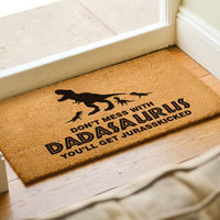 Don't Mess With Dadasaurus - Doormat